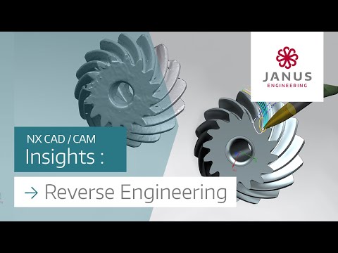 NX CAD/CAM Insights : Reverse Engineering