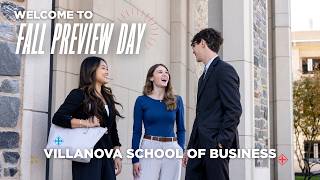 Villanova School of Business - Fall Preview Day
