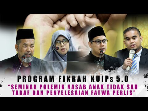 07-03-2024 Seminar Polemik Nasab Anak Tidak Sah Taraf Dan Penyelesaian Fatwa Perlis