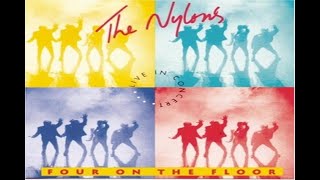 The Nylons (LIVE) | One Fine Day | 1991