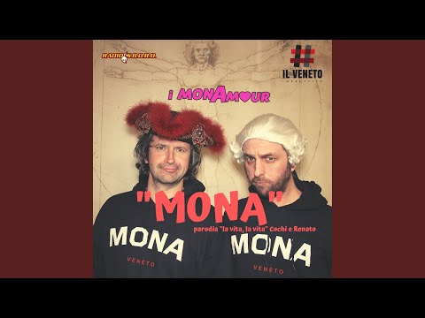 LA MONA, LA MONA