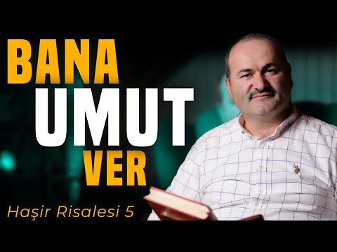 Sen Bu Dünyaya Sığmazsın [Haşir 5] | Said Şaşmaz