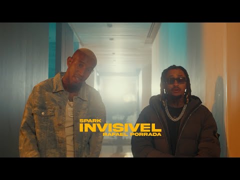 Spark - Invisível (ft Rafael Porrada - RP)