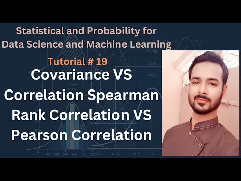 Tutorial 19 Covariance VS Correlation | Spearman Rank Correlation VS Pearson Correlation