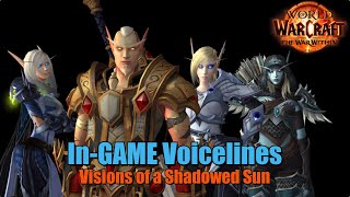 [SPOILERS] THE WARNING: Visions of a Shadowed Sun - In-Game Voicelines | The War Within PTR