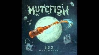 MUTEFISH - Too Real (The Levellers)