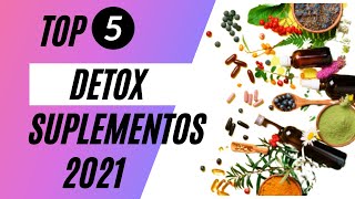  TOP 5 DETOX SUPLEMENTOS 2021. Quais os benefcios dessas cpsulas que ajudam a emagrecer.