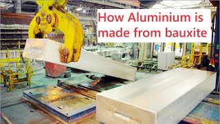 How Aluminium is made from bauxite - Aluminium Factory