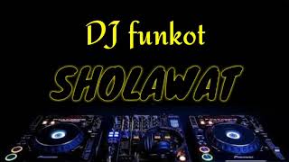 Download lagu DJ SHOLAWAT funkot nonstop mp3