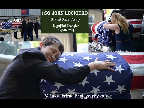 1SG John Locicero US ARMY Active Duty Dignified Transfer