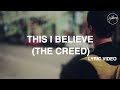 This I Believe (The Creed) Lyric Video