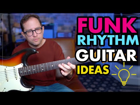Funk rhythm guitar ideas - Learn the thought process - Easy, short funky rhythm guitar lesson- EP439
