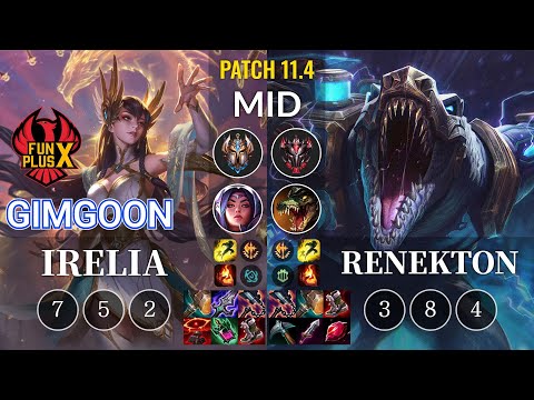 FPX GimGoon Irelia vs Renekton Mid - KR Patch 11.4