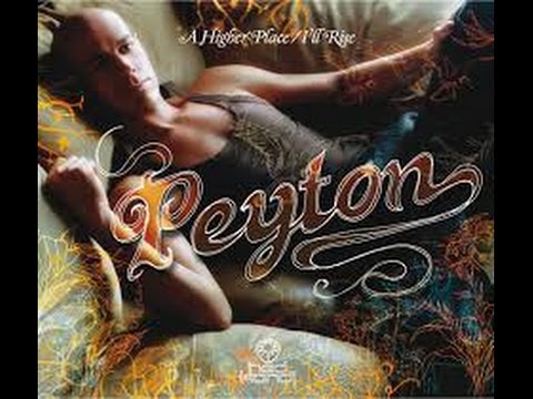 PEYTON a higher place (ERIC KUPPER's gospel vocal mix)