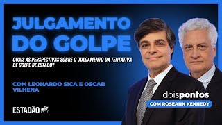 O julgamento do STF sobre a tentativa de golpe | com Leonardo Sica e Oscar Vilhena | Dois Pontos