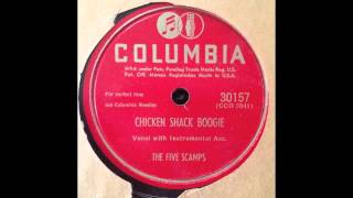 The Five Scamps - Chicken Shack Boogie - Columbia Records