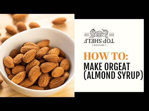 Orgeat (Almond) Syrup