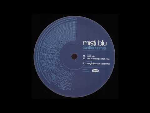 Amillionsons  -  Misti Blu (Magik Johnson Vocal Mix)