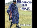 ABANTU BONKE Mothae Ka No 5 KHANGEAMATSEKHAMUSICPRODUCTION