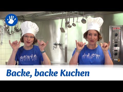 Kinderlied mit Gebärden: "Backe, backe Kuchen" – How To: leichter lautsprachunterstützend Gebärden