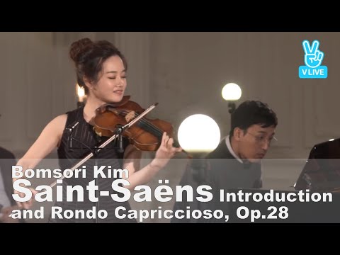 Saint-Saëns Introduction and Rondo Capriccioso, Op.28 - Bomsori Kim 김봄소리