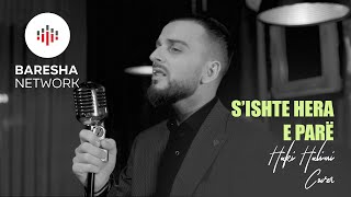 Haki Halimi - S'ishte Hera E Parë