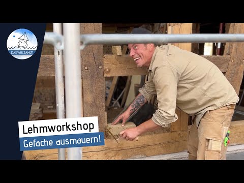 Lehmworkshop: Gefache ausmauern