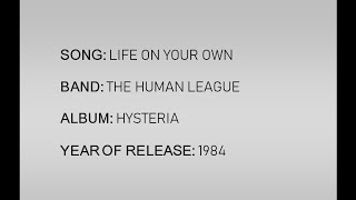 The Human League - Life On Your Own (Lyrics)