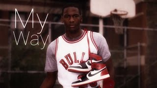 Michael Jordan - My Way (Career Mini Movie) [HD]