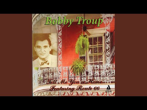 Indiana - Bobby Troup