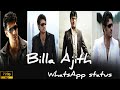 Billa Thala Ajith Mass WhatsApp Status Billa Bgm Billa Ajith WhatsApp Status Billa Ajith Entry