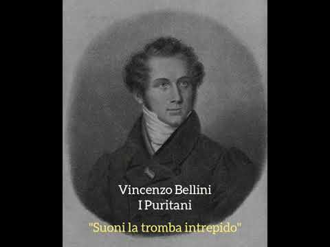 Vincenzo Bellini - I Puritani - "Suoni la tromba intrepido"