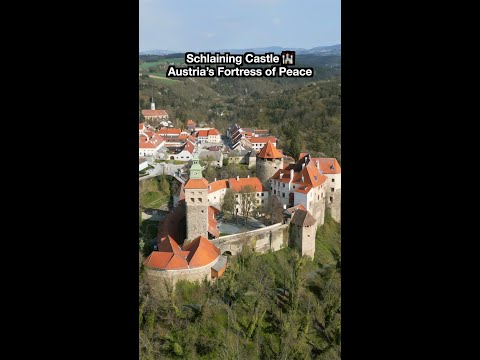 Schlaining Castle 🏰 Austria's Fortress of Peace