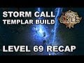 Path of Exile: Storm Call Templar Level 69 Build ...