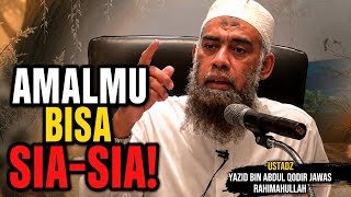 Download lagu Jangan Sibuk Beramal Jika Tauhid Belum Benar! - ustadz Yazid bin Abdul Qodir Jawas rahimahullah  mp3
