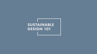 Sustainable Design 101: The basics of building materials