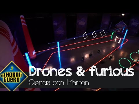¡Drone & Furious! La demostración de circuito con un dron que fascina - El Hormiguero