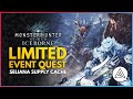 Monster Hunter World Iceborne | New Limited Time Event Quest! Kushala in the Seliana Supply Cache!