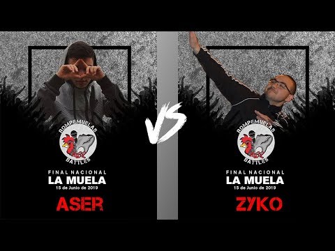 ASER VS ZYKO (BATALLÓN) OCTAVOS DE FINAL NACIONAL ROMPEMUELAS BATTLES (15/6/2019)