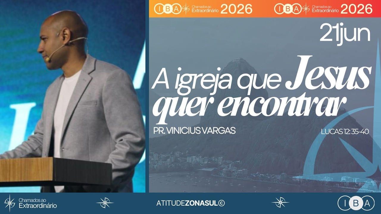 A Igreja que Jesus quer encontrar