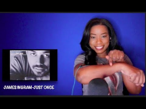 James Ingram - Just Once *DayOne Reacts*