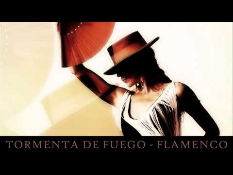 Tormenta De Fuego - Flamenco ▄ █ ▄ █ ▄