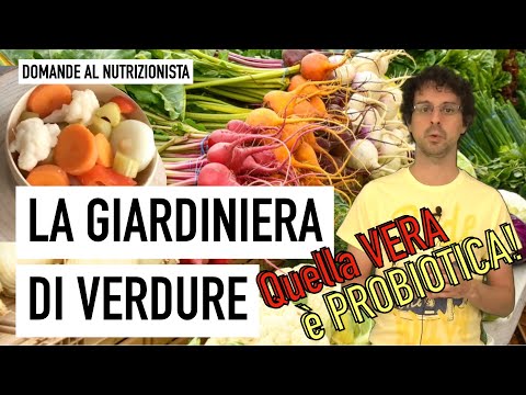 La giardiniera di verdure: quella vera è probiotica!