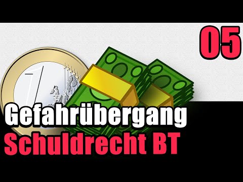 Gefahrübergang §§ 446, 447 BGB - Schuldrecht BT 05