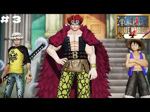 MEMASUKI ARC SABAODY DAN IMPEL DOWN | ONE PIECE: PIRATE WARRIORS 4 | Part 3