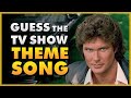 Guess The 80s TV Show Theme Song - TV Show Quiz