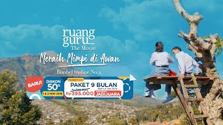 Ruangguru The Movie - ACHIEVING DREAMS IN THE CLOUDS