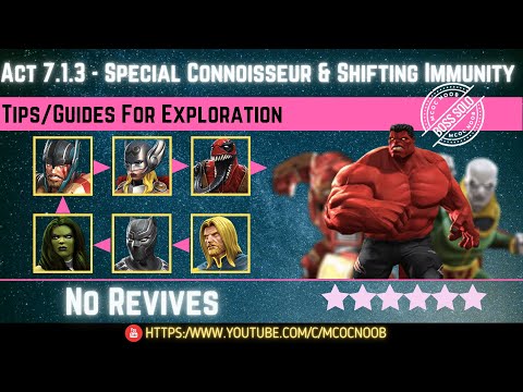 MCOC: Act 7.1.3 - Special Connoisseur & Shifting Immunity -Tips/Guide-No Revives-Story quest(Book 2)
