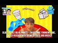 Blue S Clues Blue Prints Snack Time Thinking Time Edited Version With Sound Effects And Music