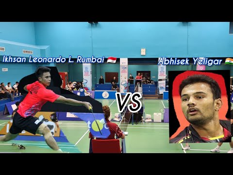 Men's Badminton Singles || Ikhsan Leonardo L. Rumbai 🇮🇩 Vs Abhisek Yeligar 🇮🇳